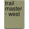 Trail Master - West by Ordnance Survey of Ireland
