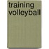 Training Volleyball