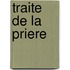 Traite De La Priere