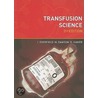 Transfusion Science door Maureen Dowson