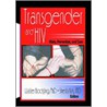 Transgender And Hiv door Walter O. Bockting