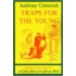Traps For The Young