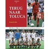 Terug naar Toluca door F. Colin