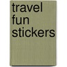 Travel Fun Stickers door Patricia J. Wynne