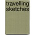 Travelling Sketches