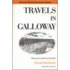 Travels in Galloway
