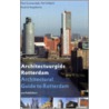 Architectuurgids Rotterdam door P. Vollaard