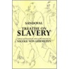 Treatise On Slavery door Alonso de Sandoval