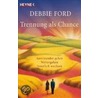 Trennung als Chance door Debbie Ford