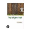 Trial Of John Beall door . Anonymous