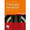 Tribologie-Handbuch door Karl-Heinz Habig