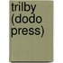 Trilby (Dodo Press)