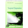 Tropical Depression door Laurence Shames