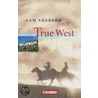 True West. Textheft door Sam Shepard