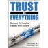 Trust Is Everything