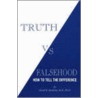 Truth Vs. Falsehood by David R. Hawkins