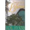 Twice in a Lifetime door Rachel Ann Nunes