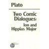 Two Comic Dialogues by Plato Plato