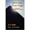 Two Sons from Egypt by R.S. Smith