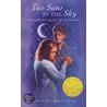 Two Suns in the Sky by Miriam Bat-Ami