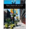 Two Tales of a City door Gail Satler