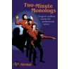 Two-Minute Monologs by Glenn Alterman