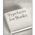 Typefaces For Books