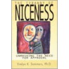 Tyranny of Niceness door Sommers Evelyn