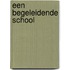 Een begeleidende school