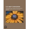 U.S. Navy Cook-Book by United States Naval Training Station