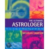 Ultimate Astrologer door Nicholas Campion