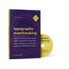 Typographic matchmaking