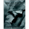 Un-Silenced Beliefs door Cynthia Quarles