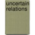 Uncertain Relations