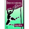 Understanding Dance by Graham McFee