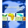 Understanding Place by Jennifer J. Lund