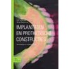 Implantaten en prothetische constructies door W.F.M. Pelkmans-Tijs