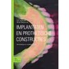 Implantaten en prothetische constructies by W.F.M. Pelkmans-Tijs