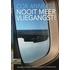 Nooit meer vliegangst!