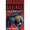 Unfinished Business door Jeffrey Saul