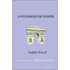 Unfinished Business door Stephen Bonsal