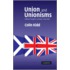 Union and Unionisms