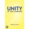 Unity Is The Answer door Andrew Davies