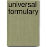 Universal Formulary door Robert Eglesfeld Griffith