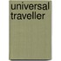 Universal Traveller