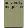 University Magazine by Unknown