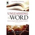 Unleashing the Word