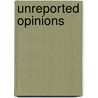 Unreported Opinions door Onbekend