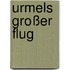 Urmels großer Flug