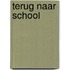 Terug naar school
